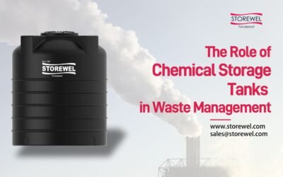 The Role of Chemical Storage Tanks in Waste Management